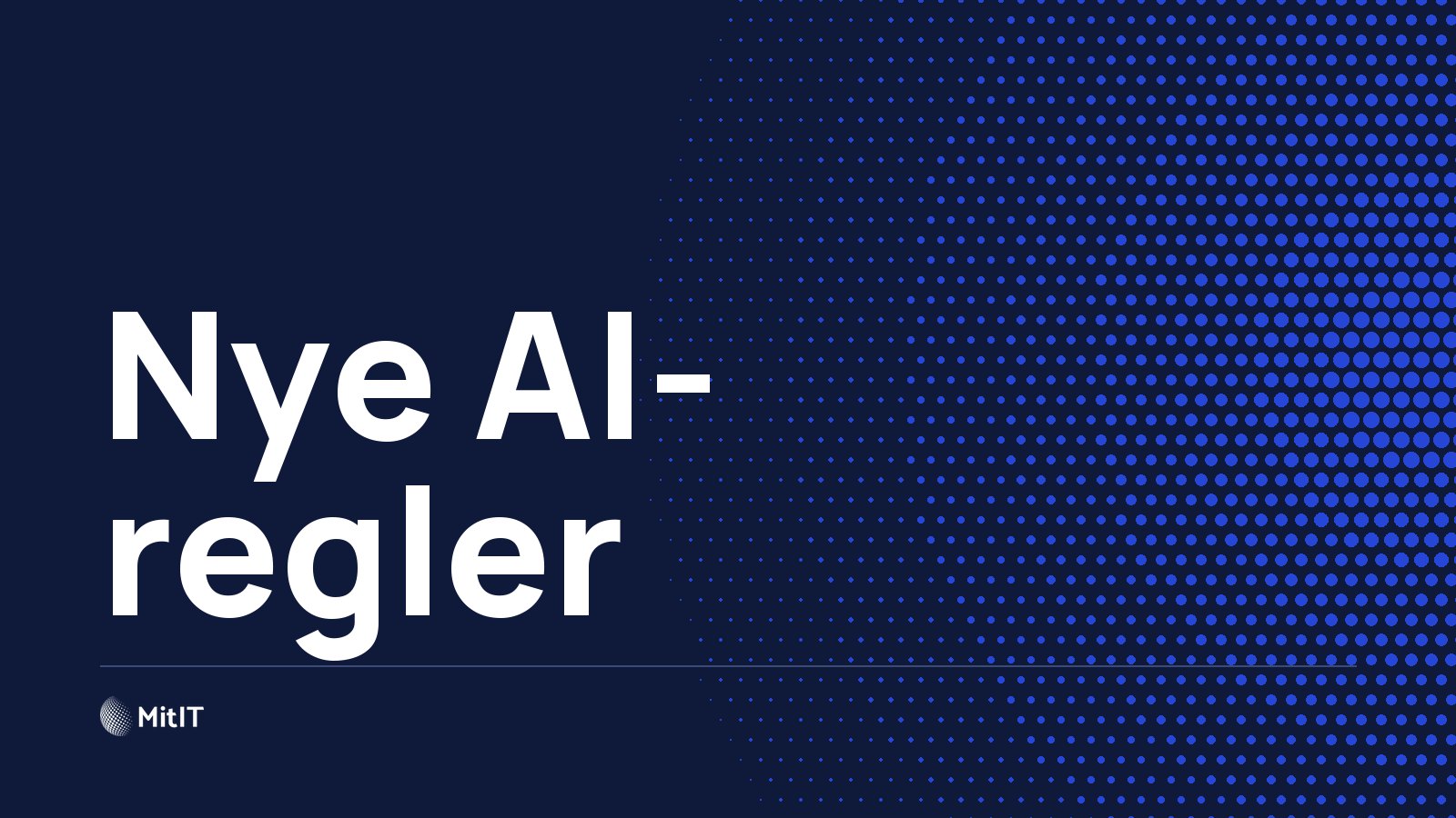 Nye AI- regler