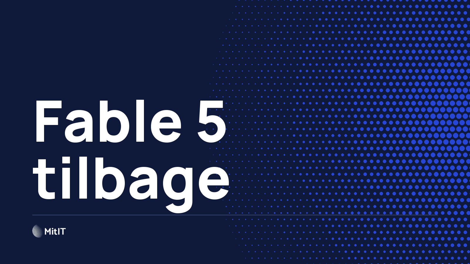 Fable 5 tilbage
